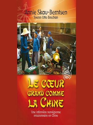 cover image of Le coeur grand comme la Chine